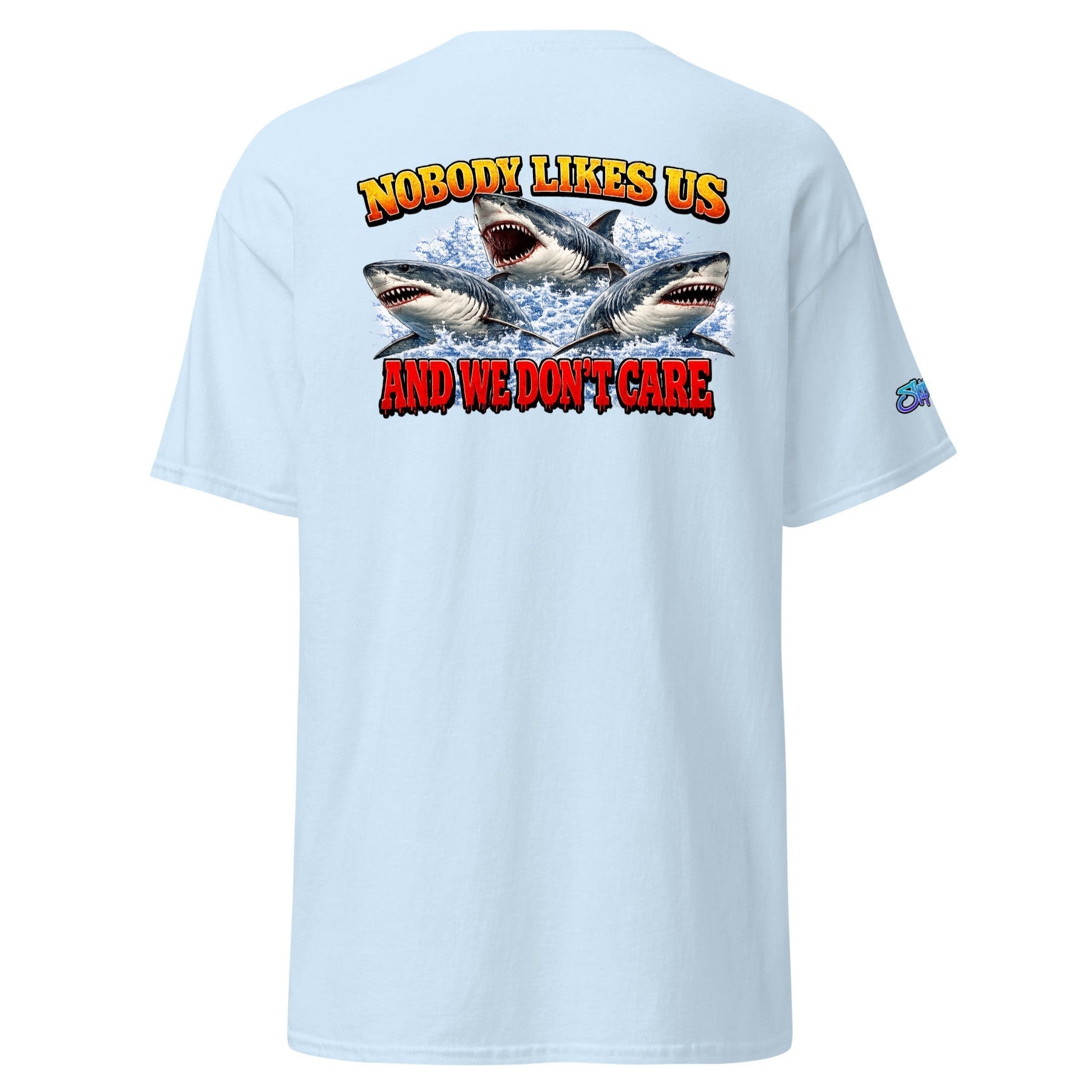 SHARKS NOBODY LIKES US- Unisex classic tee